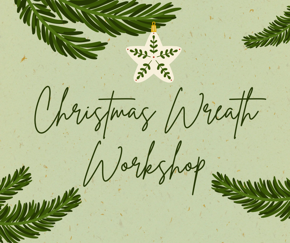 Christmas Wreath Workshop 🎄